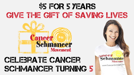 $5 for 5 Years, Gif the Gift of Saving Lives, Celebrate Cancer Schmancer Turning 5