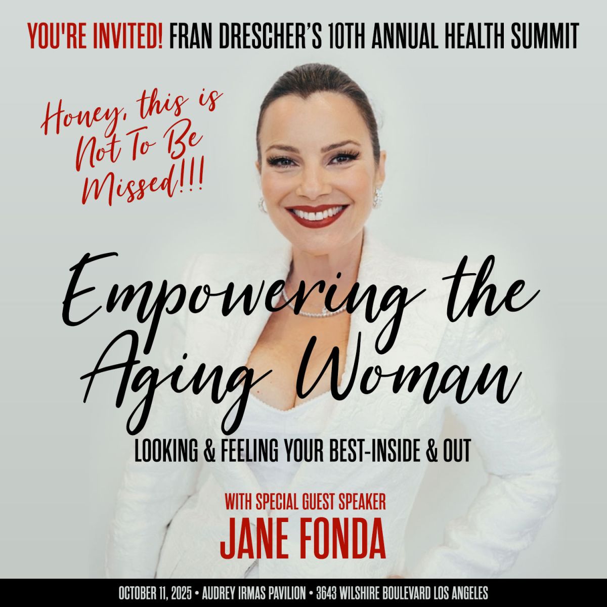 Fran Drescher's 10th Annual Health Summit