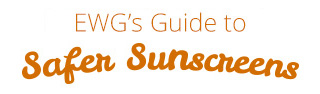 EWG's Guide to Safer Sunscreen